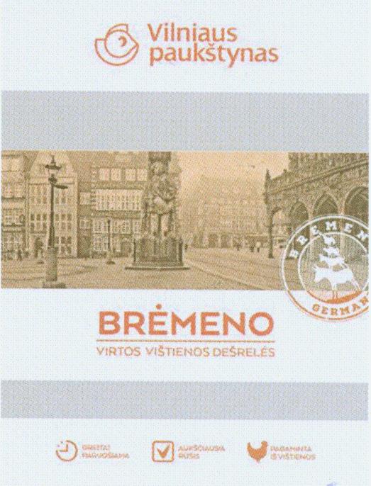 Prekės ženklas: Vilniaus paukštynas BRĖMENO VIRTOS VIŠTIENOS DEŠRELĖS BREMEN GERMANY GREITAI PARUOŠIAMA AUKŠČIAUSIA RŪŠIS PAGAMINTA IŠ VIŠTIENOS